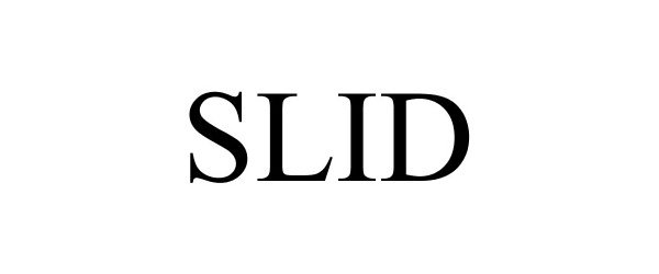 Trademark Logo SLID