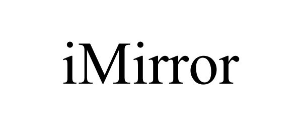 Trademark Logo IMIRROR