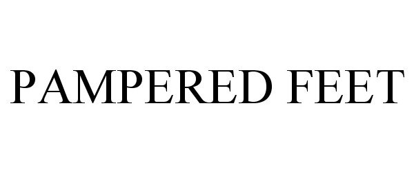 Trademark Logo PAMPERED FEET