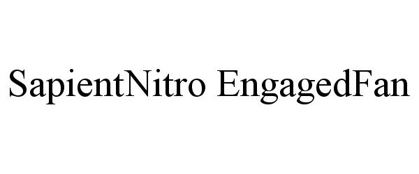 Trademark Logo SAPIENTNITRO ENGAGEDFAN