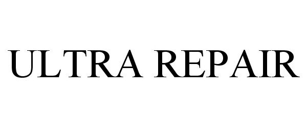 Trademark Logo ULTRA REPAIR