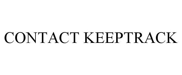 Trademark Logo CONTACT KEEPTRACK