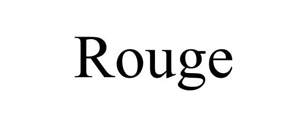 Trademark Logo ROUGE