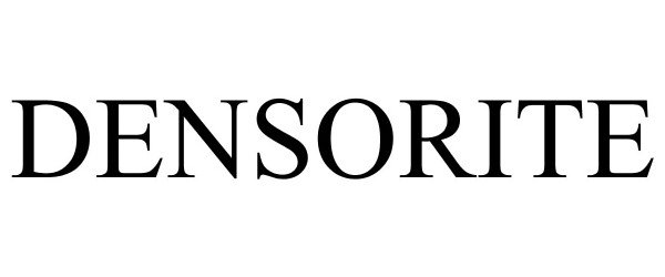 Trademark Logo DENSORITE