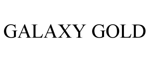 Trademark Logo GALAXY GOLD