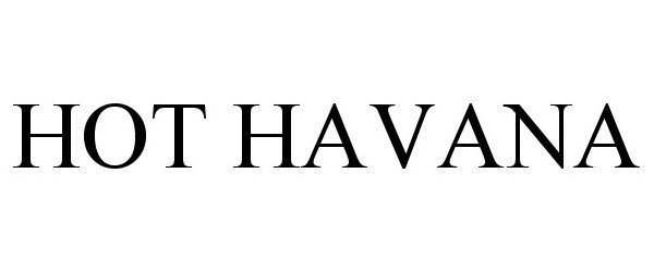  HOT HAVANA