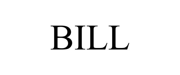 Trademark Logo BILL