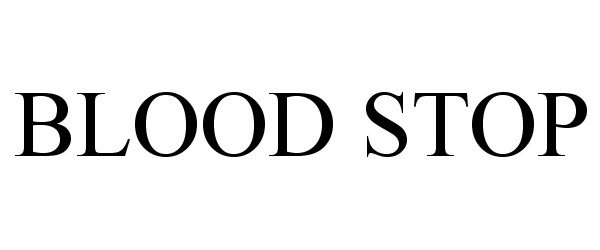 Trademark Logo BLOOD STOP