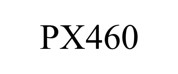  PX460