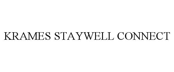 Trademark Logo KRAMES STAYWELL CONNECT