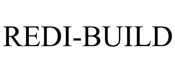 Trademark Logo REDI-BUILD