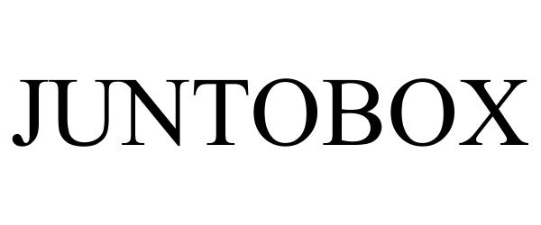 Trademark Logo JUNTOBOX