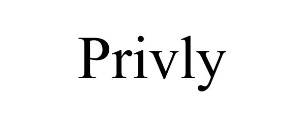 Trademark Logo PRIVLY