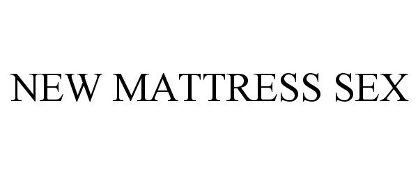  NEW MATTRESS SEX