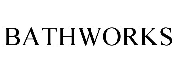  BATHWORKS