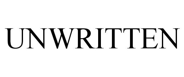 Trademark Logo UNWRITTEN