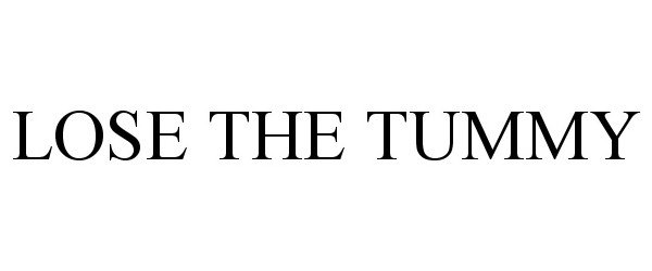 Trademark Logo LOSE THE TUMMY
