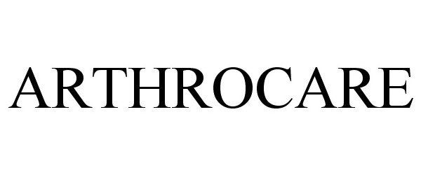 Trademark Logo ARTHROCARE