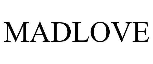 Trademark Logo MADLOVE