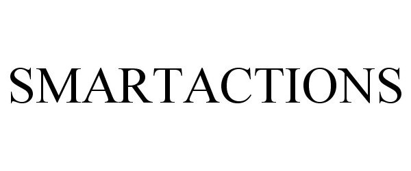 Trademark Logo SMARTACTIONS