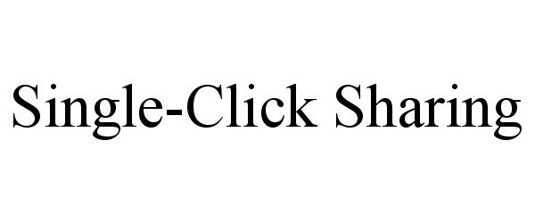  SINGLE-CLICK SHARING