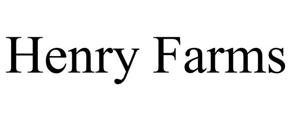  HENRY FARMS