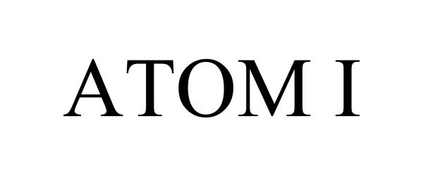 Trademark Logo ATOM I