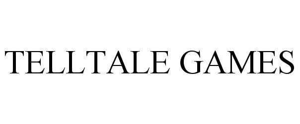  TELLTALE GAMES