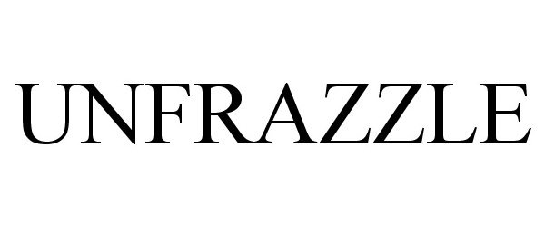 Trademark Logo UNFRAZZLE