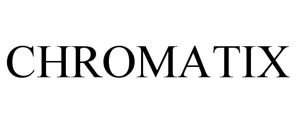 Trademark Logo CHROMATIX