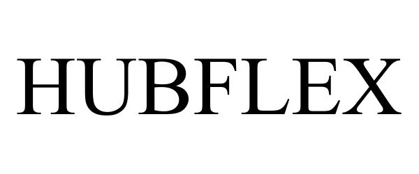 Trademark Logo HUBFLEX