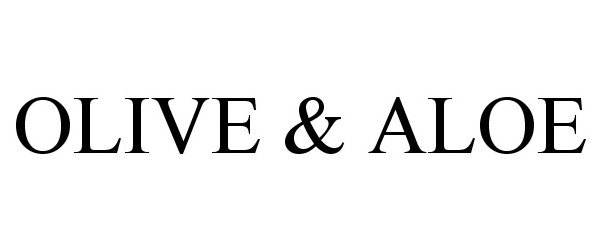Trademark Logo OLIVE &amp; ALOE