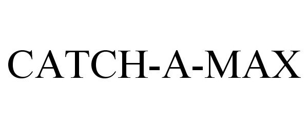 Trademark Logo CATCH-A-MAX