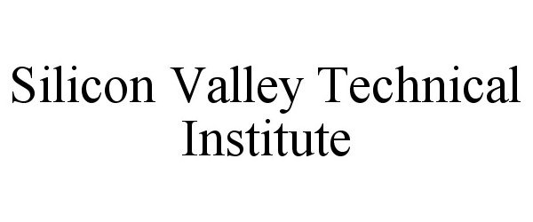  SILICON VALLEY TECHNICAL INSTITUTE