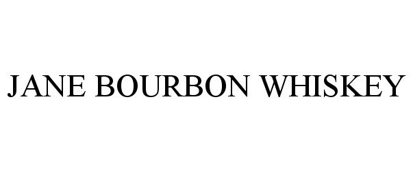  JANE BOURBON WHISKEY