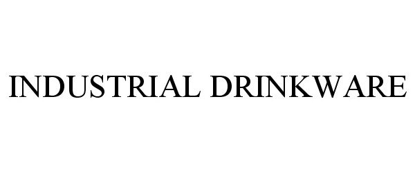 Trademark Logo INDUSTRIAL DRINKWARE