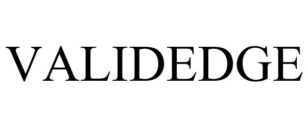 Trademark Logo VALIDEDGE