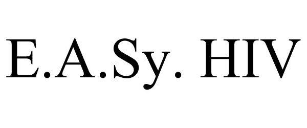 Trademark Logo E.A.SY. HIV