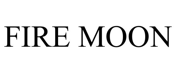 Trademark Logo FIRE MOON