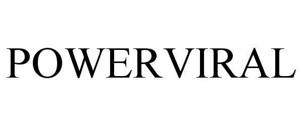 Trademark Logo POWERVIRAL