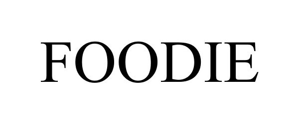 Trademark Logo FOODIE