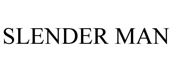Trademark Logo SLENDER MAN