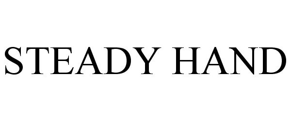 Trademark Logo STEADY HAND