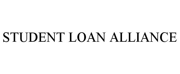  STUDENT LOAN ALLIANCE