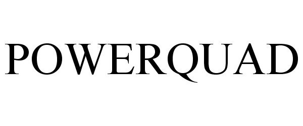 Trademark Logo POWERQUAD