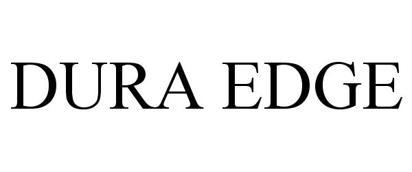 Trademark Logo DURA EDGE