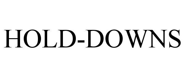 HOLD-DOWNS