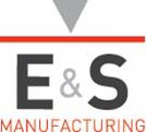 E &amp; S MANUFACTURING