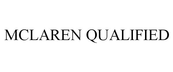 Trademark Logo MCLAREN QUALIFIED