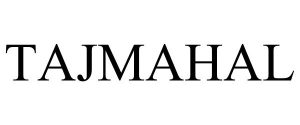 Trademark Logo TAJMAHAL